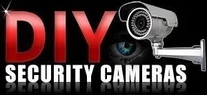 DIY Security Cameras
